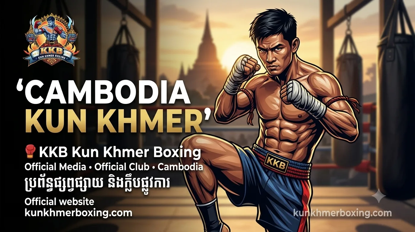 CAMBODIA KUN KHMER