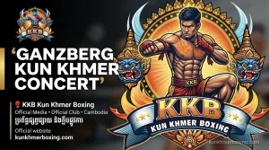 GANZBERG KUN KHMER CONCERT
