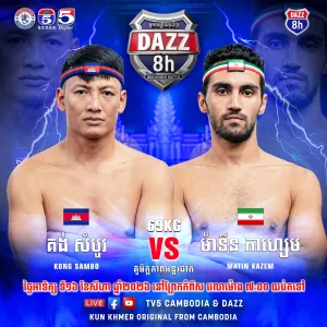Kong Sambo vs Matin Kazem