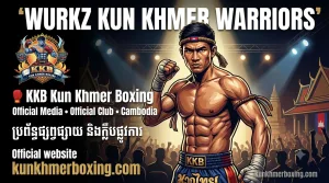 WURKZ KUN KHMER WARRIORS